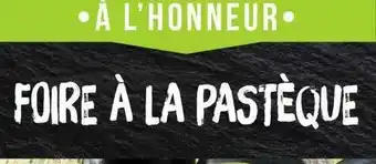 Géant Casino Foire à La Pastèque offre