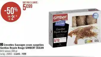 Géant Casino Crevettes Sauvages Crues Surgelées Gambas Royale Rouge Gimbert Océan offre