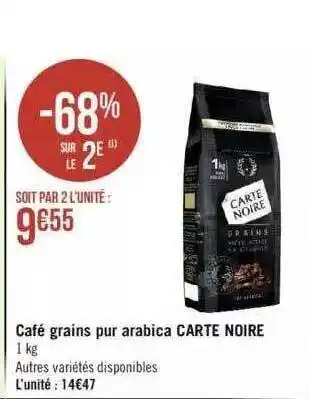 Géant Casino Café Grains Pur Arabica Carte Noire offre