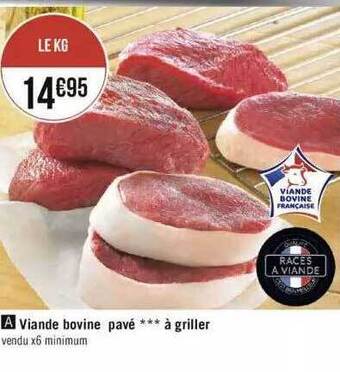 Géant Casino Viande Bovine Pavé *** à Griller offre
