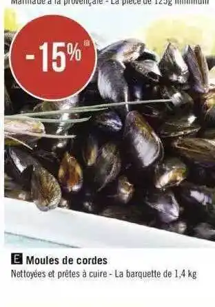 Géant Casino Moules De Cordes offre