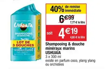 Cora x Carrefour USHUAIA shampooing & douche minéraux marins offre