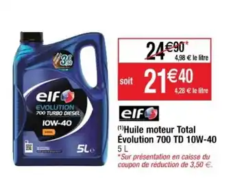 EIF huile moteur total évolution 700 TD 10W-40