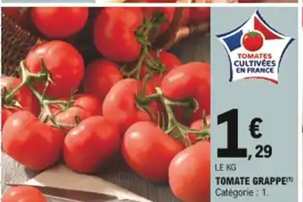 E.Leclerc Tomate Grappe offre