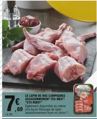 E.Leclerc Le Lapin de nos Campagnes Assaisonnement Tex Mex Ets Ribot offre