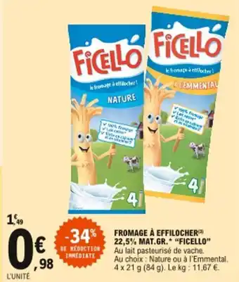 E.Leclerc Fromage à Effilocher 22,5% Mat.Gr Ficello offre