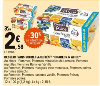 E.Leclerc Dessert Sans Sucres Ajoutés Charles & Alice offre