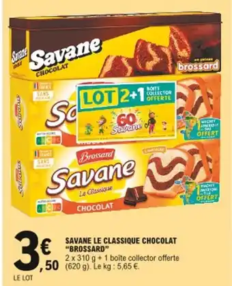 E.Leclerc Savane Le Classique Chocolat Brossard offre