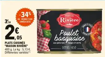 E.Leclerc Maison Rivière Plats Cuisinés offre
