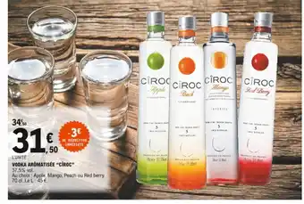 E.Leclerc Vodka Aromatisée Cîroc offre