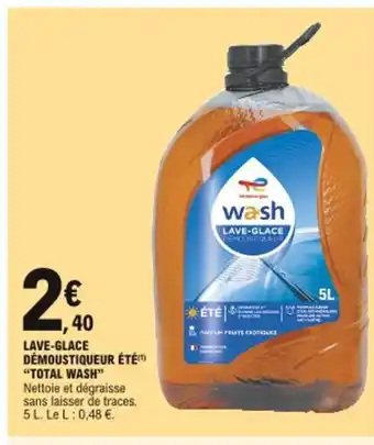 E.Leclerc Lave-Glace Démoustiqueur Été Total Wash offre