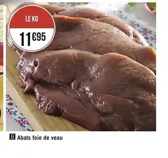 Casino Supermarchés Abats Foie de Veau offre