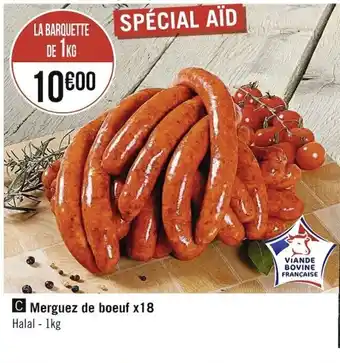 Casino Supermarchés Merguez de Boeuf x18 offre