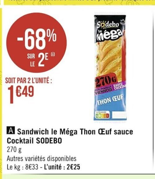 Promo Sandwich Le Méga Thon Œuf Sauce Cocktail Sodebo chez Casino