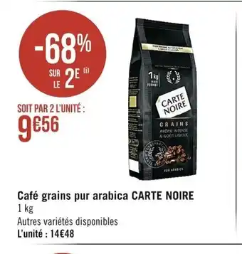 Casino Supermarchés Carte Noire Café Grains Pur Arabica offre