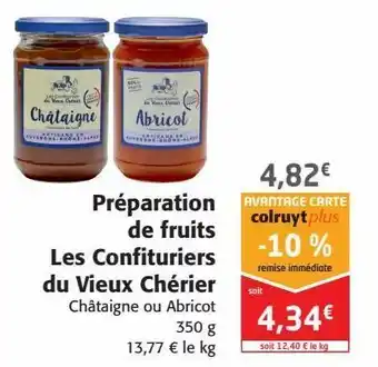 Colruyt Préparation de fruits les confituriers du vieux cherier offre