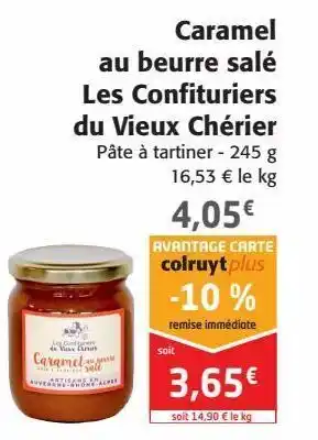 Colruyt Caramel au beurre salé les confituriers du vieux cherier offre