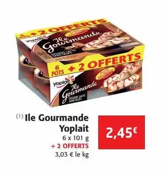 Colruyt Ile gourmande yoplait offre