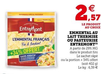 U Express Entremont emmental au lait thermise ou pasteurise offre