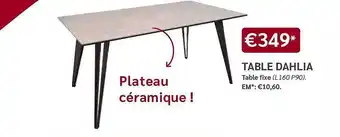 Meubles Crack Table Dahlia offre