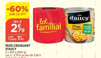 Bi1 Maïs Croquant D'Aucy offre