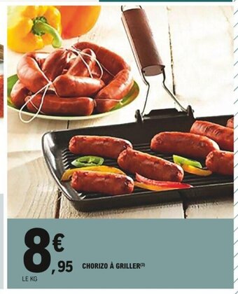 E.Leclerc Chorizo À Griller offre