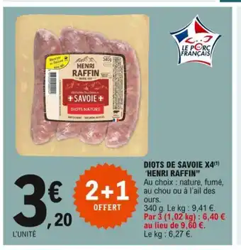 E.Leclerc Diots De Savoie X4 "Henri Raffin" offre