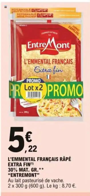 E.Leclerc L'Emmental Français Râpé Extra Fim 30% Mat. Gr. "Entremont" offre