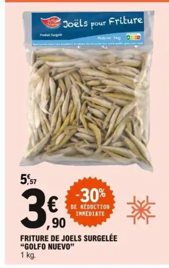 E.Leclerc Friture De Joels Surgelée "Golfo Nuevo" offre