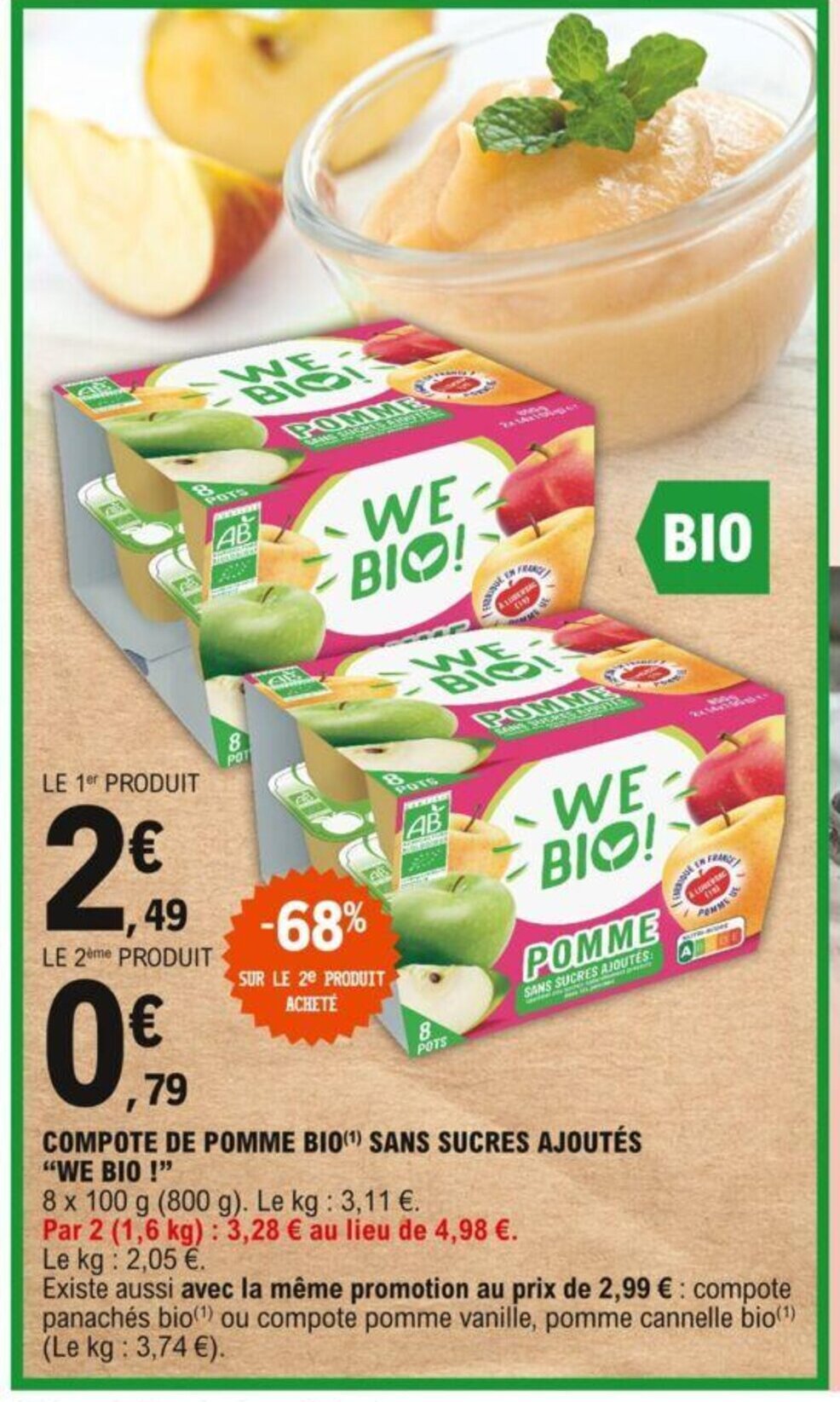 Promo Compote De Pomme Bio Sans Sucres Ajoutés "We Bio!" chez E.Leclerc