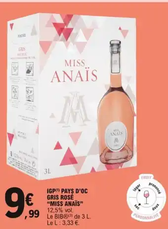 E.Leclerc IGP Pays D'oc Gris Rosé "Miss Anaïs" offre