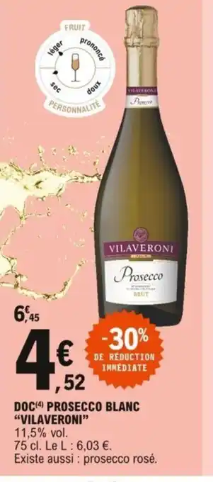 E.Leclerc Doc Prosecco Blanc "Vilaveroni" offre