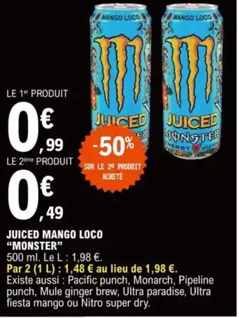 E.Leclerc Juiced Mango Loco "Monster" offre