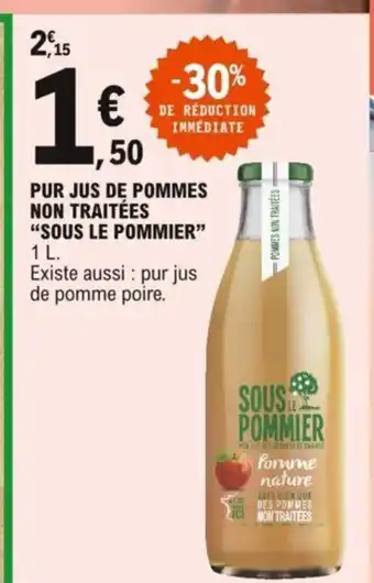 E.Leclerc Pur Jus De Pommes Non Traitées "Sous Les Pommier" offre