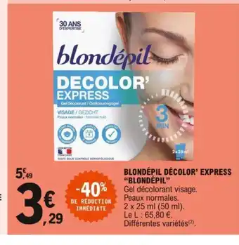 Blondépil Décolor' Express 'Blondépil"