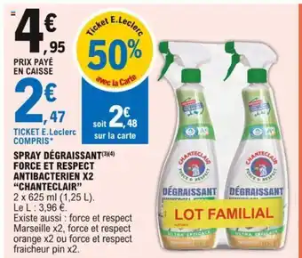 E.Leclerc Spray Dégraissamt Force Et Respect Antibacterien X2 "Chanteclair" offre