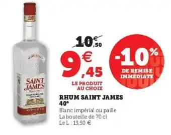 Super U Rhum Siant James 40 offre