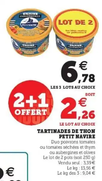 Super U Tartinades De Thon Petit Navire offre