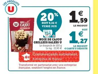 Super U Noix De Cajou Grillees Salees U offre