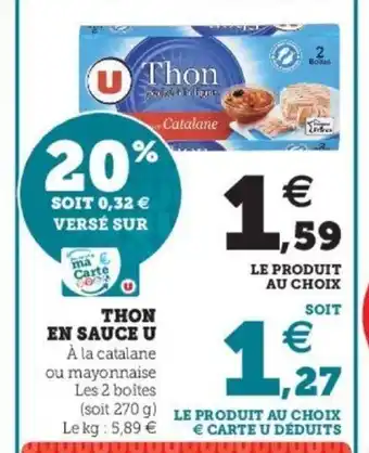 Super U Thon En Sauce U offre