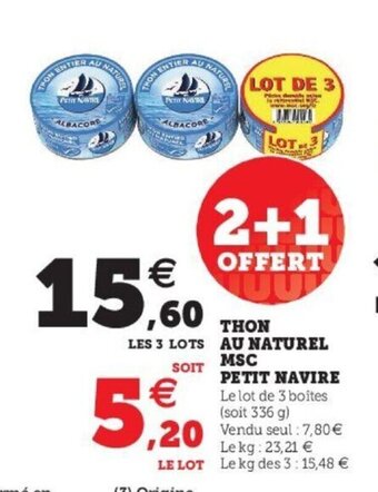 Super U Thon Au Naturel MSC Petit Navire offre