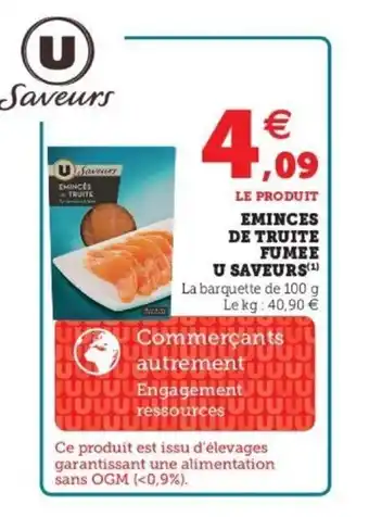 Super U Eminces De Truite Fumee U Saveurs offre