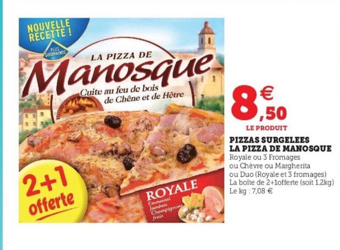 Promo Pizzas Surgelees La Pizza De Manosque chez Super U