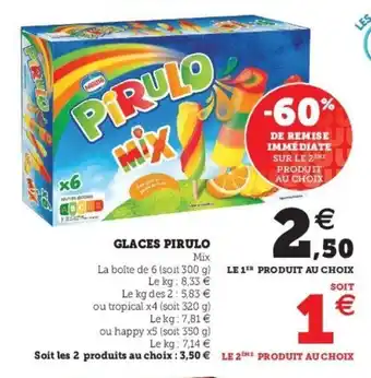 Super U Glaces Pirulo offre