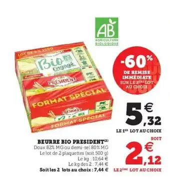 Super U Beurre Bio President offre