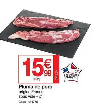 Promocash Pluma De Porc offre