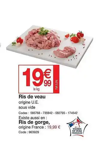 Promocash Ris De Veau, Ris De Gorge offre