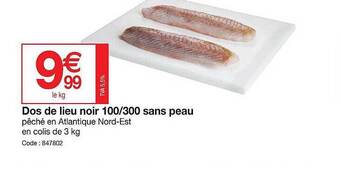 Promocash Dos De Lieu Noir 100-300 Sans Peau offre