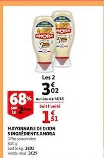 Auchan Mayonnaise De Dijon 5 Ingrédients Amora offre