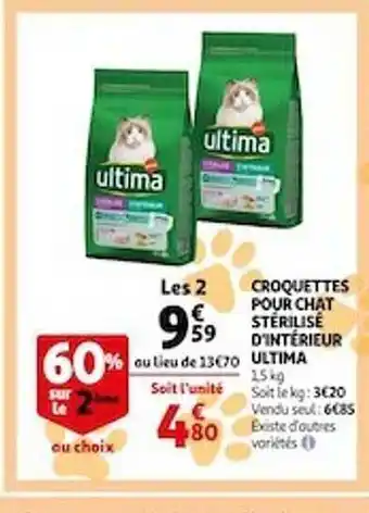 Auchan Croquettes Pour Chat Stérilisé D'intérieur Ultima offre